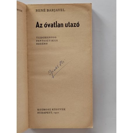 René Barjavel: Az óvatlan utazó 