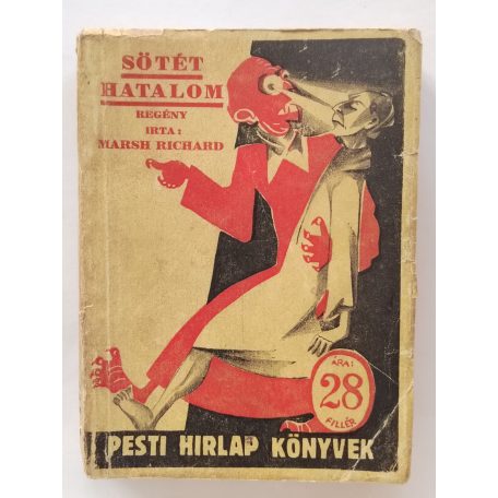 Marsh Richard: Sötét hatalom (PHK 44.)