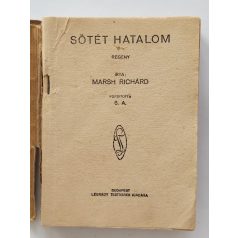 Marsh Richard: Sötét hatalom (PHK 44.)