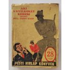 Ernst Klein: Aki a gyilkosát keresi (PHK 78.)