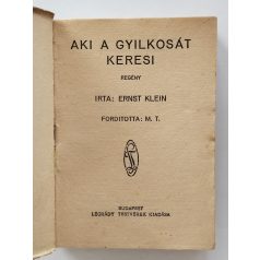 Ernst Klein: Aki a gyilkosát keresi (PHK 78.)