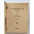 Max Brand: A vadon fia I-II. (PHK 137-138.)