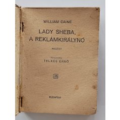 William Caine: Lady Sheba, a reklámkirálynő (PHK 189.)