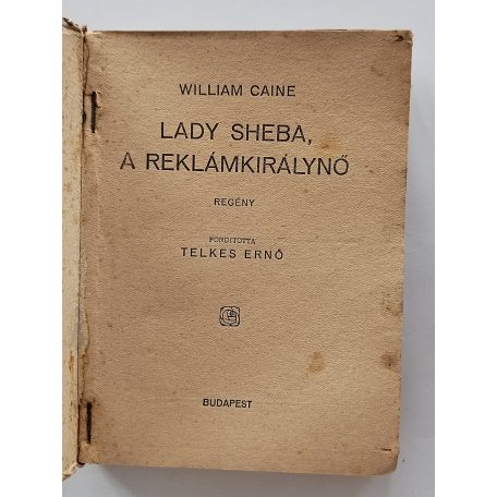 William Caine: Lady Sheba, a reklámkirálynő (PHK 189.)