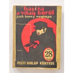 Jack Burry: Hajsza a világ körül  (PHK 199.)