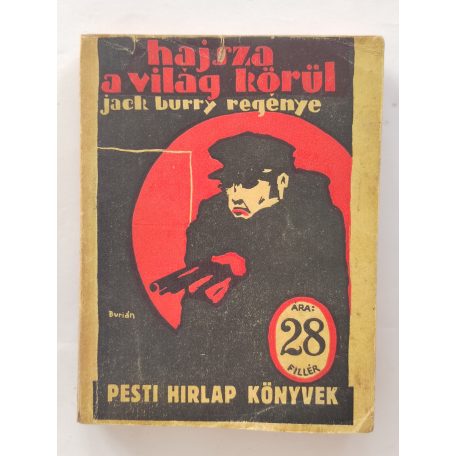 Jack Burry: Hajsza a világ körül  (PHK 199.)