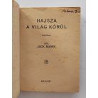 Jack Burry: Hajsza a világ körül  (PHK 199.)