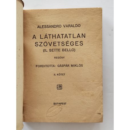 Alessandro Varaldo: A láthatatlan szövetséges I-II. (PHK 201-202.)