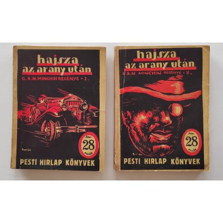 G. R. N. Minchin: Hajsza az arany után I-II. (PHK 205-206.)