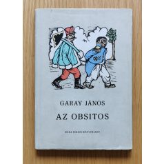 Garay János: Az obsitos