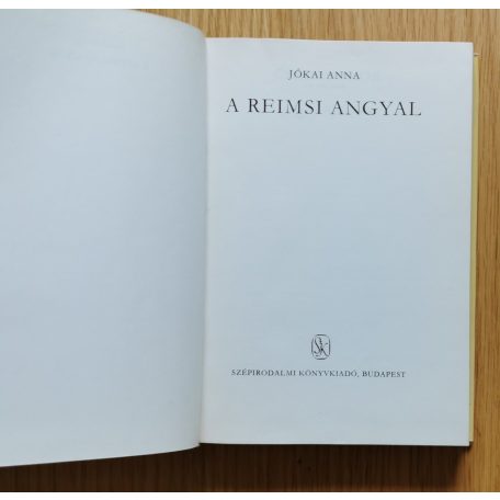 Jókai Anna: A reimsi angyal