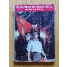 A Komszomol Központi Bizottsága (szerk.): A Lenini Komszomol harcos útja