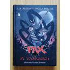Asa Larsson - Ingela Korsell: A varázsbot - Pax