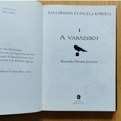 Asa Larsson - Ingela Korsell: A varázsbot - Pax