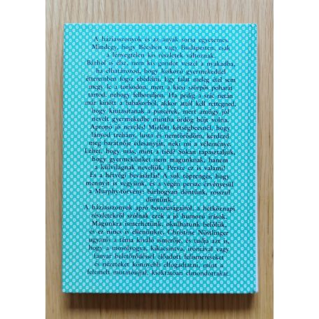 Christine Nöstlinger: Néha jobb lenne egyedül