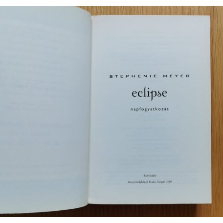 Stephenie Meyer: Eclipse - Napfogyatkozás