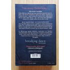 Stephenie Meyer: Breaking Dawn - Hajnalhasadás