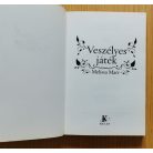 Melissa Marr: Tündérvilág I-III. (Veszélyes játék + Veszélyes álmok + Törékeny örökkévalóság)