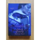 Melissa Marr: Tündérvilág I-III. (Veszélyes játék + Veszélyes álmok + Törékeny örökkévalóság)