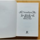 Melissa Marr: Tündérvilág I-III. (Veszélyes játék + Veszélyes álmok + Törékeny örökkévalóság)