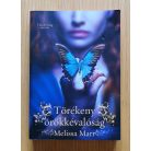 Melissa Marr: Tündérvilág I-III. (Veszélyes játék + Veszélyes álmok + Törékeny örökkévalóság)