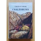 Takács Tibor: Csalánruha