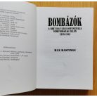 Max Hastings: Bombázók - A brit RAF légi offenzívája Németország ellen 1939-1945