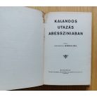 Demeter Géza: Kalandos utazás Abessziniában