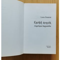 Lara Parker: Éjsötét árnyék 1. - Angelique hagyatéka