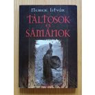 Nemere István: Táltosok és sámánok