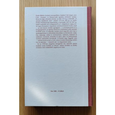 Endes Miklós, Dr.: Csík-, Gyergyó-, Kászon-Székek (Csík megye) földjének és népének története 1918-ig (Reprint)