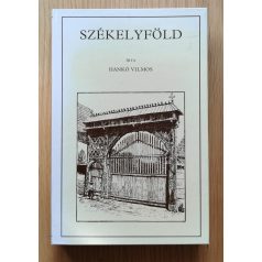 Hankó Vilmos: Székelyföld (reprint)