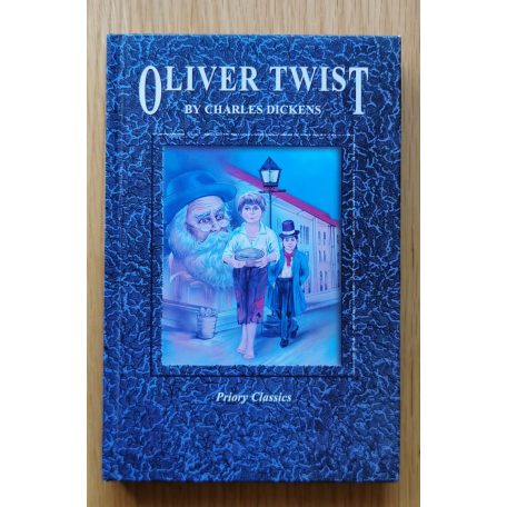 Charles Dickens: Oliver Twist 