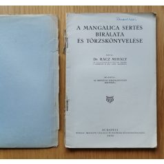   Rácz Mihály, Dr.: A mangalica sertés bírálata és törzskönyvelése (1930)