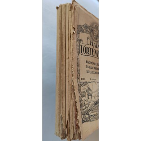 Hadtörténelem. Hadműveleti és harcászati dolgozatok. (Felelős szerkesztő és kiadó: Szelestey László ezredes.) 1922. II. évf. 1-4. szám. (Teljes!)