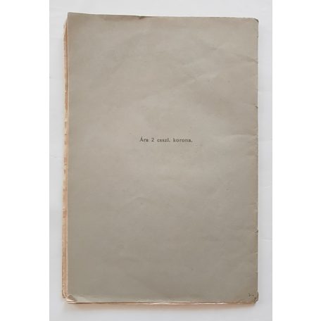 Skultéty József: Még egyszer a volt Felső-Magyarországról. Válaszul Iványi Béla "Felső-Magyarországról" című füzetére.