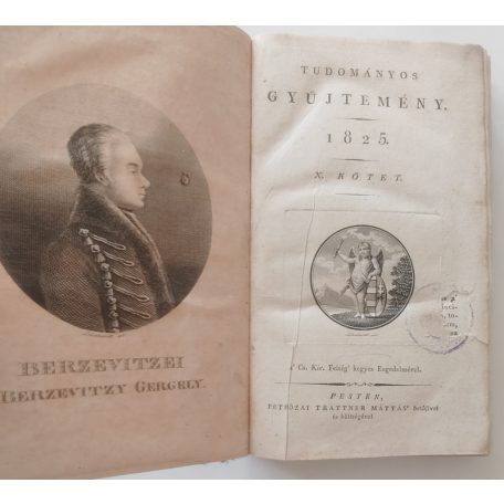 Tudományos Gyűjtemény [A kor egyetemes tudományosságának folyóirata.] 1825. (Kilentzedik esztendei folyamat) - 10, 11. kötet