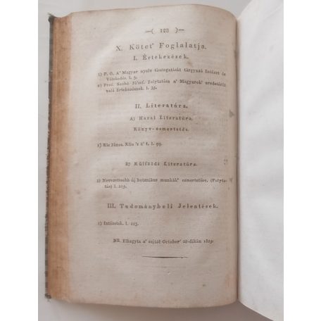 Tudományos Gyűjtemény [A kor egyetemes tudományosságának folyóirata.] 1825. (Kilentzedik esztendei folyamat) - 10, 11. kötet