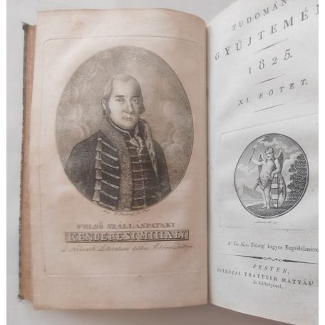Tudományos Gyűjtemény [A kor egyetemes tudományosságának folyóirata.] 1825. (Kilentzedik esztendei folyamat) - 10, 11. kötet