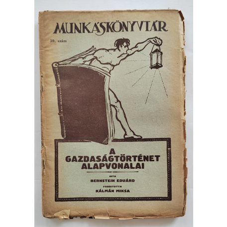 Bernstein Eduárd: A gazdaságtörténet alapvonalai