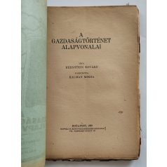 Bernstein Eduárd: A gazdaságtörténet alapvonalai