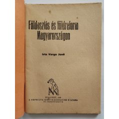   Varga Jenő, dr.: Földosztás és földreform Magyarországon