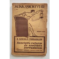 Kautsky Károly A szociális forradalom. Ford. Garami Ernő.