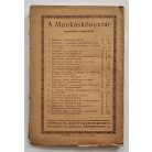 Kautsky Károly A szociális forradalom. Ford. Garami Ernő.