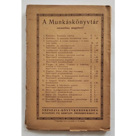 Kautsky Károly A szociális forradalom. Ford. Garami Ernő.