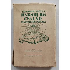   Bergendy Szilveszter: Ellensége volt-e a Habsburg család Magyarországnak?