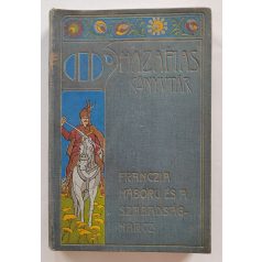   Gaál Mózes: Franczia háború és a szabadságharcz (Hazafias Könyvtár IX.)