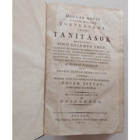 Kelemen Imre: Magyar hazai polgári magános törvényről írtt tanítások... 1822