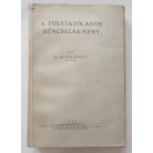 Kocsis Mihály, Dr.: A folytatólagos bűncselekmény