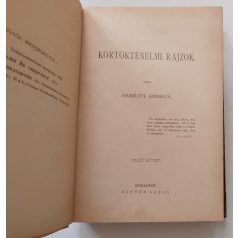 Neményi Ambrus: Kortörténelmi rajzok I-II.